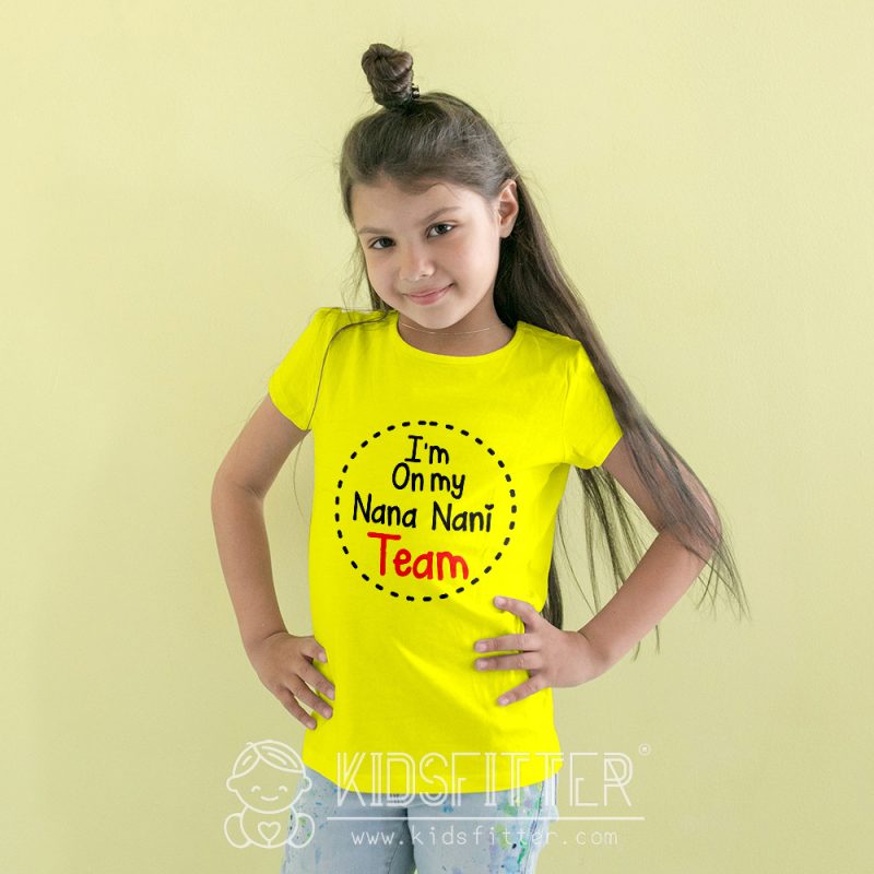 I'm On My Nana Nani Team Tshirt | KidsFitter