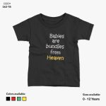 Babies Are Bundles From Heaven Tshirt | KidsFitter