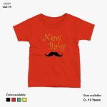 New Baby With Mustache Tshirt