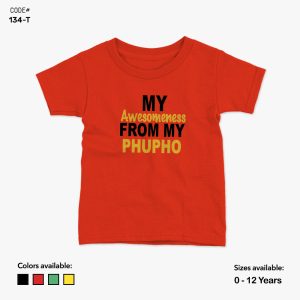 My Awesomeness From My Phupho Tshirt | KidsFitter