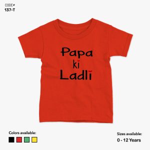 Papa Ki Ladli Tshirt | KidsFitter