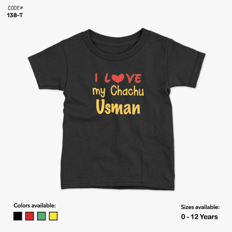 I Love My Chachu Custom Tshirt | KidsFitter