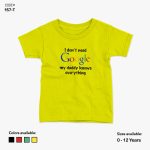 My Daddy Knows Everything Tshirt | KidsFitter