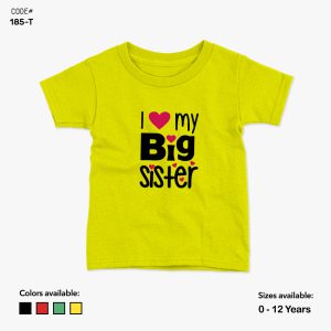 I Love My Big Sister Tshirt | KidsFitter