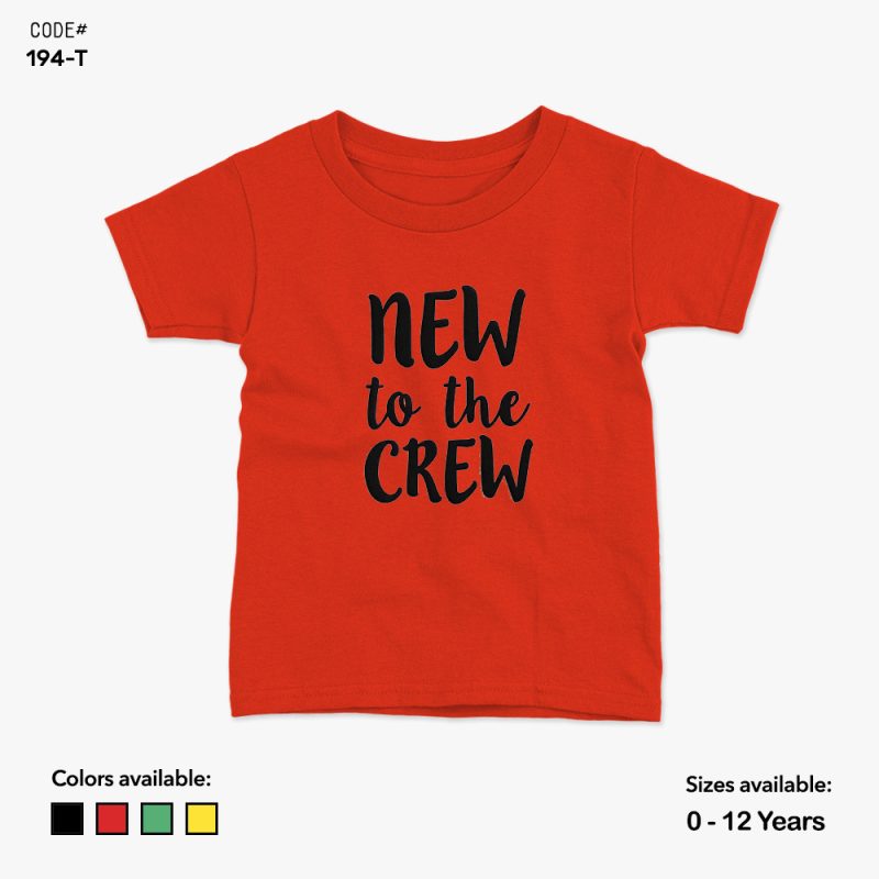 New To The Crew Tshirt | KidsFitter