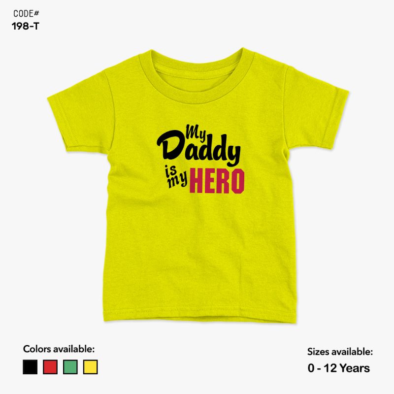 My Daddy Is My Hero Tshirt | KidsFitter